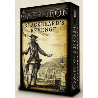 Oak and Iron: Blackbeards Revenge (EN)