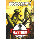 Maximum Apocalypse: Bugpocalypse Reprint (EN)