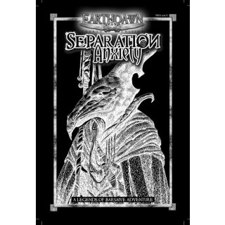 Earthdawn RPG: Legends of Barsaive 03 - Separation Anxiety (EN)
