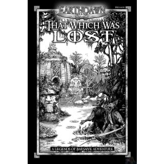 Earthdawn RPG: Legends of Barsaive 04 - That Which Was Lost (EN)