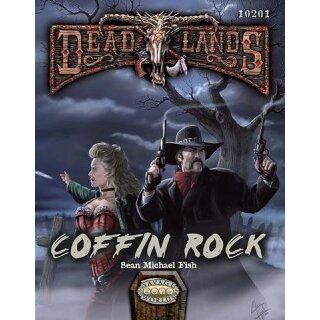 Savage Worlds: Deadlands Reloaded - Coffin Rock Adventure (EN)