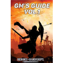 Heroes & Hardships RPG: Gms Guide Vol. 1 (EN)