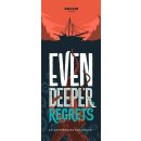 Deep Regrets: Even Deeper Regrets (EN)