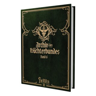 HeXXen 1733: Archiv des Wächterbundes 6 (DE)