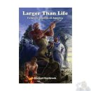 Larger Than Life: Mutants & Masterminds Edition (EN)