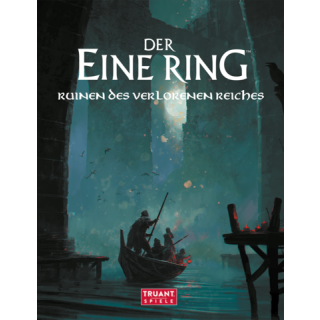 Der Eine Ring Ruinen des verlorenen Reiches (DE)