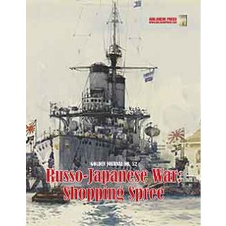 Golden Journal 52: Great War at Sea - Russo-Japanese - Shopping Spree (EN)