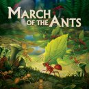 March of the Ants: Evolved Edition (EN)