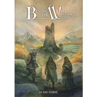 Beyond the Wall: In die Ferne (DE)