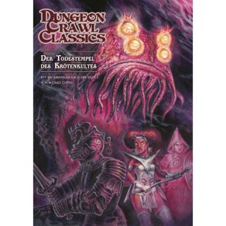 Dungeon Crawl Classics: Der Todestempel des Krötenkults (DE)