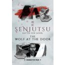 Senjutsu - Battle For Japan: The Wolf at the Door