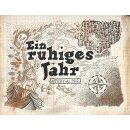 Ein ruhiges Jahr (DE)