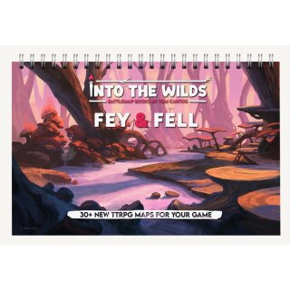 Into the Wilds - Battlemap Books: Fey & Fell (EN)