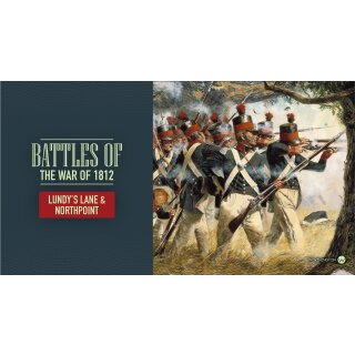 Battle of the War of 1812: Lundys Lane and North Point (EN)