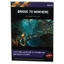 Everyday Heroes RPG: Bridge to Nowhere (EN)