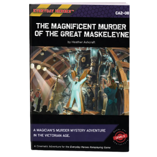 Everyday Heroes RPG: The Magnificent Murder of the Great Maskeleyne (EN)