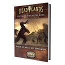 Deadlands: The Weird West - Durch die Hölle des...