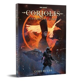 Coriolis - The Great Dark RPG: Core Rules (EN)