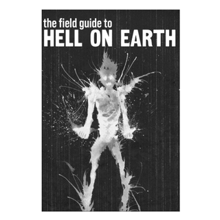 Mad As Hell RPG: The Field Guide to Hell on Earth (EN)