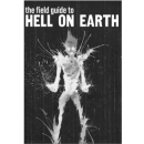 Mad As Hell RPG: The Field Guide to Hell on Earth (EN)