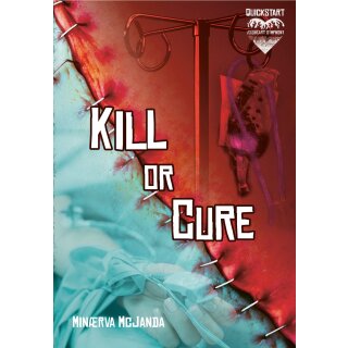 Voidheart Symphony RPG: Quickstart Kill Or Cure (Revised Edition) (EN)