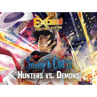Exceed: Seventh Cross - Hunters vs. Demons (EN)