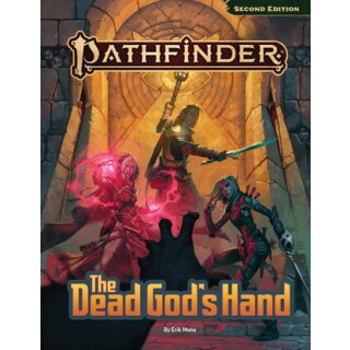 Pathfinder RPG: Adventure - The Dead Gods Hand (EN)
