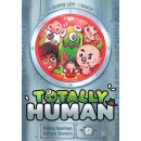 Totally Human (EN)