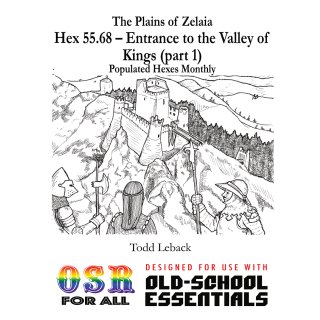 Old-School Essentials RPG: Populated Hexes - Populated Hexes Monthly 2 - Entrance to the Valley of Kings 1 (EN)
