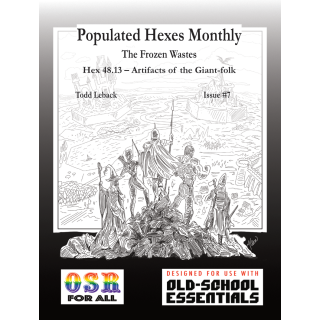 Old-School Essentials RPG: Populated Hexes - Populated Hexes Monthly 7 - The Artifacts of the Giant Folk (EN)
