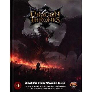 Dragon Thrones: Shadows of the Dragon King 5E (EN)