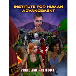 Champions RPG: Institute for Human Advancement Pride & Prejudice (EN)