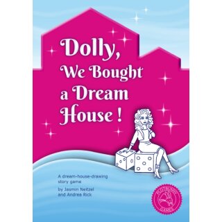 Dolly, We bought a Dream House RPG (EN)