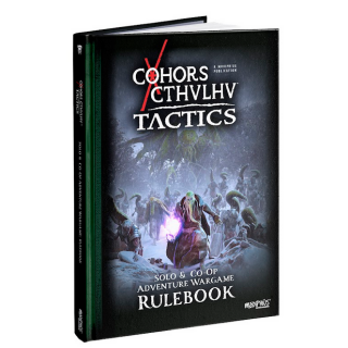 Cohors Cthulhu Tactics: Rulebook