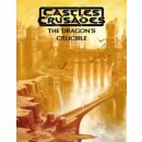 Castles and Crusades RPG: The Dragons Crucible (EN)