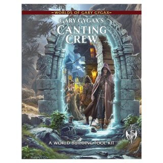 Worlds of Gary Gygax: Volume 01 - Gary Gygax`s Canting Crew (EN)