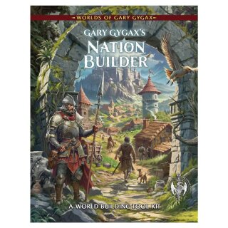 Worlds of Gary Gygax: Volume 06 - Gary Gygax`s Nation Builder (EN)