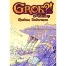 Grok?! 2nd Edition - System Reference (EN)