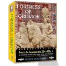 Fortress of Oblivion: Iran in the Sasanian Era 224-651 BC...