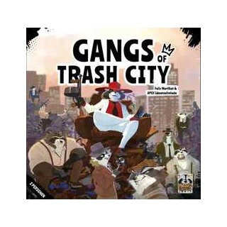 Gangs of Trash City (DE)