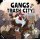 Gangs of Trash City (DE)