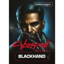 Cyberpunk Legends - Into the Night: Blackhand...