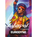 Cyberpunk Legends - Into the Night: Eurodyne...