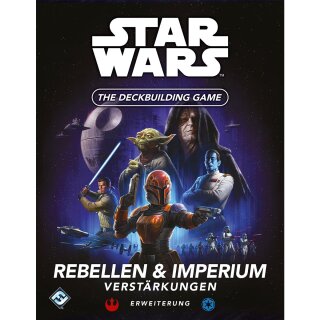 Star Wars - The Deckbuilding Game: Rebellen & Imperium Verstärkungen