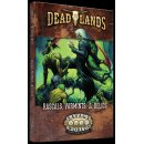 Deadlands The Weird West Rascals, Varmints, & Relics...